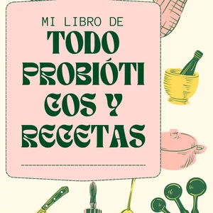 Imagen de portada para Ebook Probióticos para la Salud y Recetario