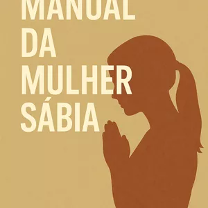 Imagem de capa para o Ebook Manual Da Mulher Sábia