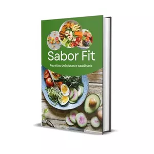 Imagem de capa para o Ebook Sabor Fit: Receitas deliciosas e saudáveis