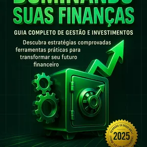 Imagem de capa para o Ebook Dominando suas Finanças: O Guia Completo em 5 Etapas para Planejar, Quitar e Investir com Inteligência 