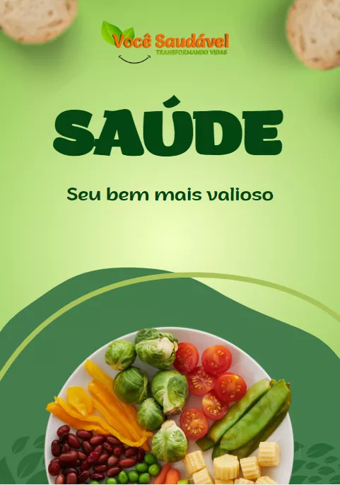 Saúde Seu bem mais valioso