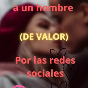 Imagem de capa para o Ebook Cómo Conquistar a un Hombre (de valor) por Las Redes Sociales