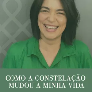 Imagem de capa para o Ebook Como a constelação mudou a minha vida
