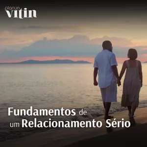 Imagem de capa para o Curso online Fundamentos de um Relacionamento Sério