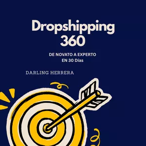 Imagen de portada para Ebook  Dropshipping 360: De Novato a Experto en 30 Días