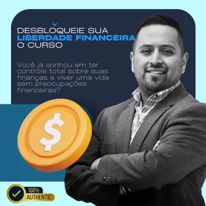 Curso Curso Liberdade Financeira Já: Transforme Sua Vida em 7 Passos Poderosos
