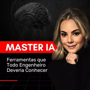 Imagem de capa para o Curso online MASTER IA – Trilha Completa: Do Zero à Aplicação Profissional 