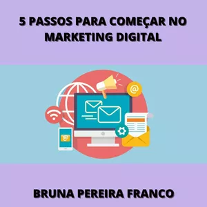Imagem de capa para o Ebook 5 PASSOS PARA COMEÇAR NO MARKETING DIGITAL