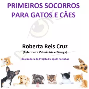 Imagem de capa para o Ebook Primeiros Socorros para Gatos e Cães