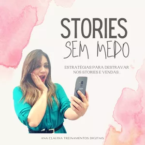 Imagem de capa para o Curso online Stories sem Medo