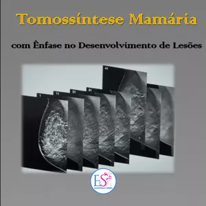 Imagem do curso Tomossintese com Ênfase no Desenvolvimento de Lesões 