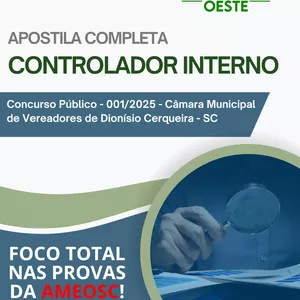 Imagem de capa para o Ebook 📘 Apostila Controlador Interno – Concurso Câmara de Dionísio Cerqueira/SC (AMEOSC
