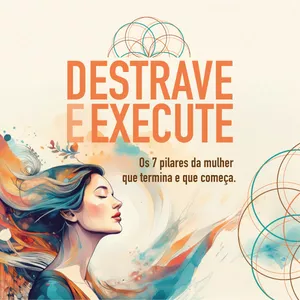 Imagem de capa para o Curso online Destrave e Execute
