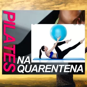 Imagem de capa para o Ebook Quarentena Pilates #FicaEmCasa