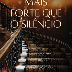 Imagem de capa para o Ebook MAIS FORTE QUE O SILÊNCIO 