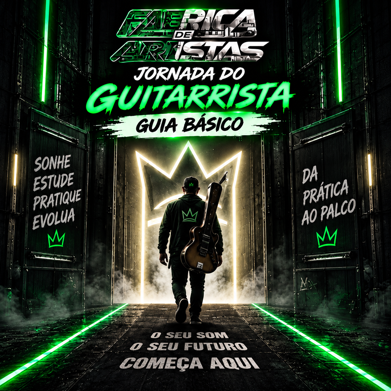 Jornada do Guitarrista da Fabrica de Artistas - Guia Básico>