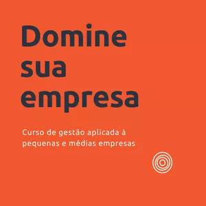 Imagem do curso Domine Sua Empresa!