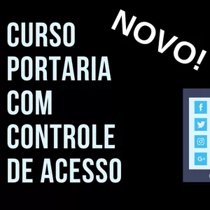 Imagem de capa para o Curso online Curso de Portaria e Controle de Acesso