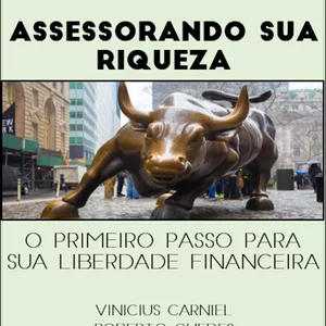 Imagem do curso Assessorando sua riqueza - O primeiro passo para sua liberdade financeira