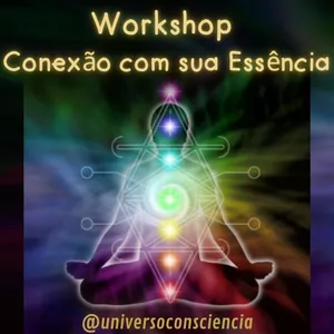 Imagem de capa para o Curso online Workshop Conexão com a Essência