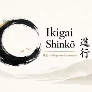 Imagem de capa para o Curso online Ikigai Shinkō 進行 Experiência em Progresso Consciente 