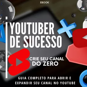 Imagem de capa para o Ebook Youtuber de Sucesso 