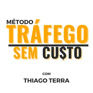 Imagem do curso Método Tráfego Sem Custo - com Thiago Terra