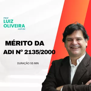 Imagem de capa para o Curso online MÉRITO da ADI nº 2135/2000