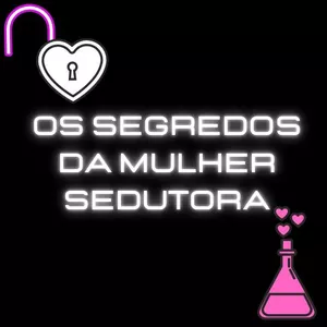 Imagem de capa para o Ebook Os Segredos da Mulher Sedutora 