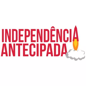 Imagem principal do produto INDEPENDÊNCIA ANTECIPADA
