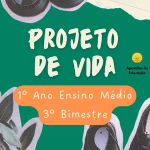 Imagem de capa para o Ebook Projeto de Vida 1º Ano 3º Bimestre (Ensino Médio) - Apostila com Planos de Aula