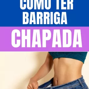 Imagem de capa para o Ebook Como Ter Barriga Chapada