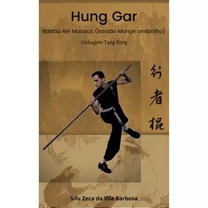 Curso Bastão do Rei Macaco Hung Gar Kung Fu