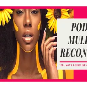 Imagem do curso PODER MULHER RECONEXÃO ONLINE