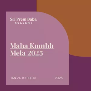 Imagem de capa para o Curso online Maha Kumbh Mela 2025 with Sri Prem Baba (January and February 2025)