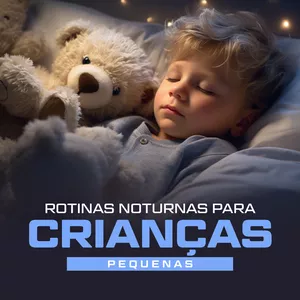 Imagem de capa para o Ebook Rotinas Noturnas para Crianças Pequenas