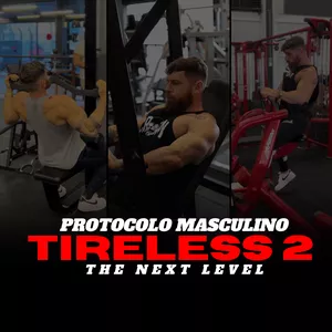 Imagem de capa para o Curso online PROTOCOLO MASCULINO TIRELESS 2 2X - THE NEXT LEVEL