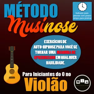 Imagem do curso Método Musinose para iniciantes no Violão. 