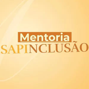Imagem de capa para o Curso online MENTORIA SAPI INCLUSÃO 