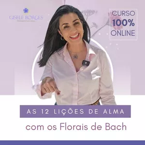 Imagem do curso Curso Floral de Bach – As 12 Lições de Alma | Gisele Borges