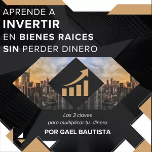 Imagen de portada para Ebook Aprende a invertir en Bienes Raíces sin perder dinero.