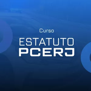 Imagem do curso Curso Estatuto PCERJ