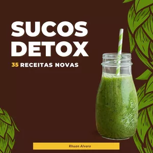 Imagem de capa para o Ebook Sucos Detox 