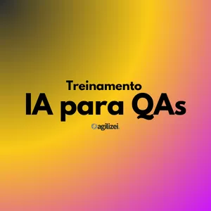 Imagem de capa para o Curso online Treinamento IA para QAs