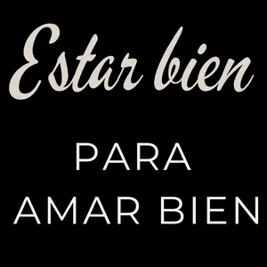 Imagen de portada para Curso online Estar Bien-para Amar Bien