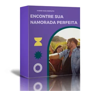 Imagem de capa para o Ebook Encontre sua Namorada perfeita 