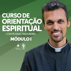 Curso Curso de Orientação Espiritual I A Arte das Artes I Modulo I