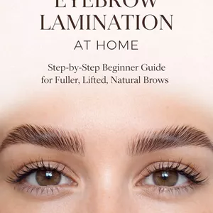 Cover image for Ebook Eyebrow Lamination at Home: Get Fuller, Lifted, Perfect Brows in Minutes
