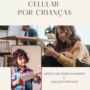 Imagem de capa para o Ebook O Uso de Celular por Crianças