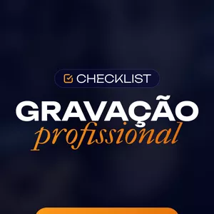 Imagem de capa para o Curso online Checklist Completo para Gravação Profissional
